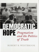 Democratic Hope: Pragmatism and the Politics of Truth