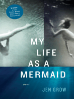 My Life as a Mermaid, and Other Stories