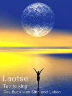 Tao te king: Vollständige Übersetzung des Originaltextes
