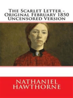 The Scarlet Letter - Original February 1850 Uncensored Version