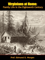 Virginians at Home: Family Life in the Eighteenth Century