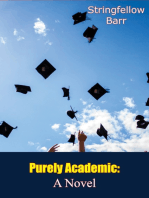 Purely Academic: A Novel