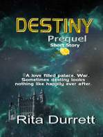 Destiny A Short Story Prequel