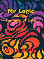 Mr Logic and the Summer of Love