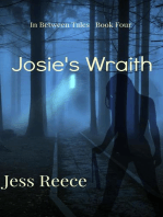 Josie's Wraith: In Between Tales, #4