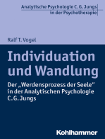 Individuation und Wandlung: Der "Werdensprozess der Seele" in der Analytischen Psychologie C. G. Jungs