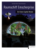 Raumschiff Emscherprise: Ein Green-Capital-Roman