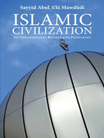 Islamic Civilization: Its Foundational Beliefs and Principles