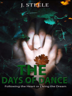 The Days of Dance