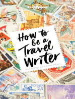 Lonely Planet How to Be A Travel Writer