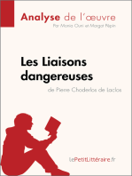 Les Liaisons dangereuses de Pierre Choderlos de Laclos (Analyse de l'oeuvre): Analyse complète et résumé détaillé de l'oeuvre