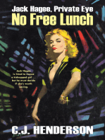 Jack Hagee: No Free Lunch