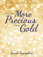 You Are More Precious than Gold