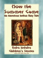 HOW THE SUMMER CAME - An Odjibwe Children's Tale: Baba Indaba’s Children's Stories - Issue 384