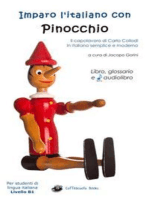 Imparo l'italiano con Pinocchio - Libro, glossario e audiolibro: Per studenti di livello intermedio B1