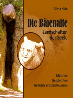 Die Bärenalte: Landschaften der Seele