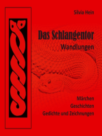 Das Schlangentor: Wandlungen