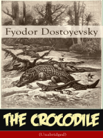 The Crocodile (Unabridged): Satirical novella from one of the greatest Russian writers, author of Crime and Punishment, The Brothers Karamazov, The Idiot, The House of the Dead, The Possessed and White Nights