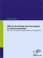 IFRS als Grundlage der Konvergenz im Rechnungswesen: Kritische Analyse der  Möglichkeiten und Perspektiven