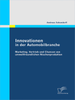 Innovationen in der Automobilbranche: Marketing, Vertrieb und Chancen von umweltfreundlichen Nischenprodukten