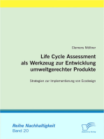 Life Cycle Assessment als Werkzeug zur Entwicklung umweltgerechter Produkte: Strategien zur Implementierung von Ecodesign