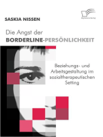 Die Angst der Borderline-Persönlichkeit: Professionelle Beziehungs- und Arbeitsgestaltung im sozialtherapeutischen Setting