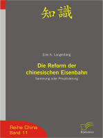 Die Reform der chinesischen Eisenbahn: Sanierung oder Privatisierung