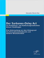 Der Sarbanes-Oxley Act als Präventions- und Aufdeckungsmaßnahme doloser Handlungen: Eine Untersuchung vor dem Hintergrund des Enron-Zusammenbruchs und weiterer Bilanzskandale