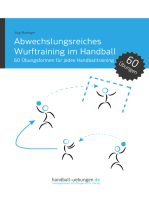 Abwechslungsreiches Wurftraining im Handball: 60 Übungsformen für jedes Handballtraining