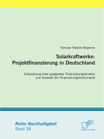 Solarkraftwerke: Projektfinanzierung in Deutschland: Entwicklung einer geeigneten Finanzierungsstruktur und Auswahl der Finanzierungsinstrumente