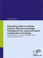 Eliminating waste in software projects: Effective knowledge management by using web based collaboration technology: The enterprise 2.0 concept applied to lean software development