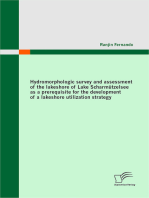 Hydromorphologic survey and assessment of the lakeshore of Lake Scharmützelsee as a prerequisite for the development of a lakeshore utilization strategy