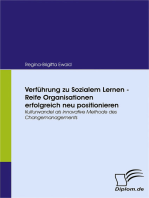 Verführung zu Sozialem Lernen - Reife Organisationen erfolgreich neu positionieren: Kulturwandel als innovative Methode des Changemanagements