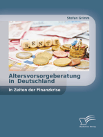 Altersvorsorgeberatung in Deutschland in Zeiten der Finanzkrise