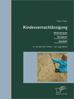 Kindesvernachlässigung: Wahrnehmen, Verstehen, Handeln im Kontext der Kinder- und Jugendhilfe