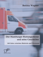 Der Hamburger Rettungsdienst und seine Geschichte: 160 Jahre zwischen Behörde und Ehrenamt