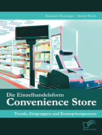 Die Einzelhandelsform Convenience Store