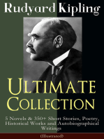 Rudyard Kipling Ultimate Collection (Illustrated): 5 Novels & 350+ Short Stories, Poetry, Historical Works and Autobiographical Writings - The Jungle Book, Kim, Just So Stories, Ballads and Barrack-Room Ballads, Sea Warfare...