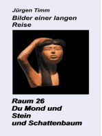 Raum 26 Du Mond und Stein und Schattenbaum