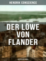 Der Löwe von Flander (Historischer Roman): Die Goldene-Sporen-Schlacht: Eine Geschichte aus dem hundertjährigen Krieg