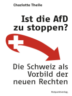 Ist die AfD zu stoppen?: Die Schweiz als Vorbild der neuen Rechten