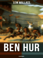 Ben Hur (Illustriert): Historischer Roman - Eine Geschichte aus der Zeit Christi