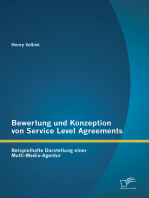 Bewertung und Konzeption von Service Level Agreements: Beispielhafte Darstellung einer Multi-Media-Agentur