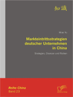 Markteintrittsstrategien deutscher Unternehmen in China: Strategien, Chancen und Risiken