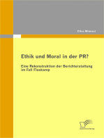 Ethik und Moral in der PR?: Eine Rekonstruktion der Berichterstattung im Fall Flaskamp