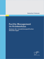 Facility Management im Krankenhaus: Analyse der immobilienspezifischen Anforderungen