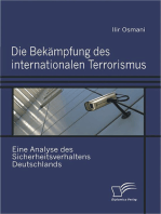 Die Bekämpfung des internationalen Terrorismus.: Eine Analyse des Sicherheitsverhaltens Deutschlands