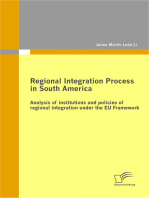 Regional Integration Process in South America: Analysis of institutions and policies of regional integration under the EU Framework