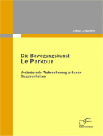 Die Bewegungskunst Le Parkour