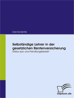 Selbständige Lehrer in der gesetzlichen Rentenversicherung: Status quo und Handlungsbedarf